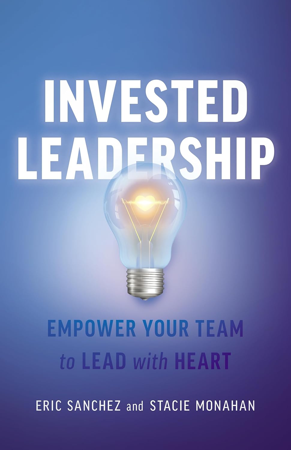 Invested Leadership