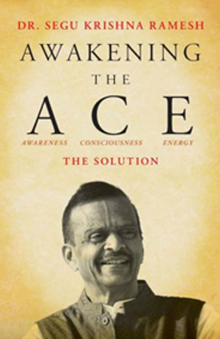 Awakening the ACE (Awareness, Consciousness, Energy)