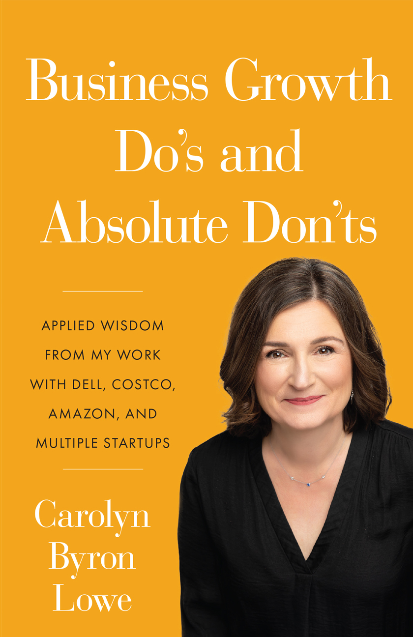 Business Growth Do's and Absolute Don'ts