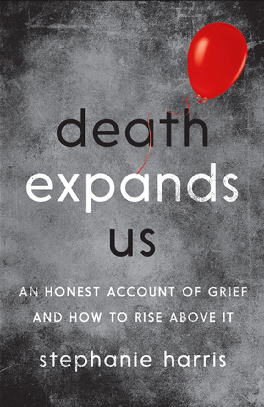 Death Expands Us