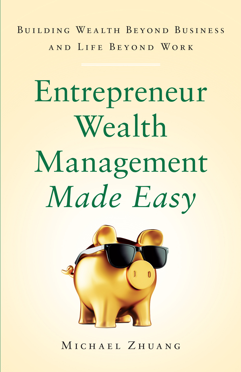 Entrepreneur Wealth Management Made Easy