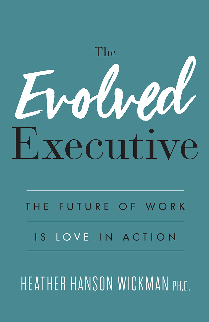 The Evolved Executive