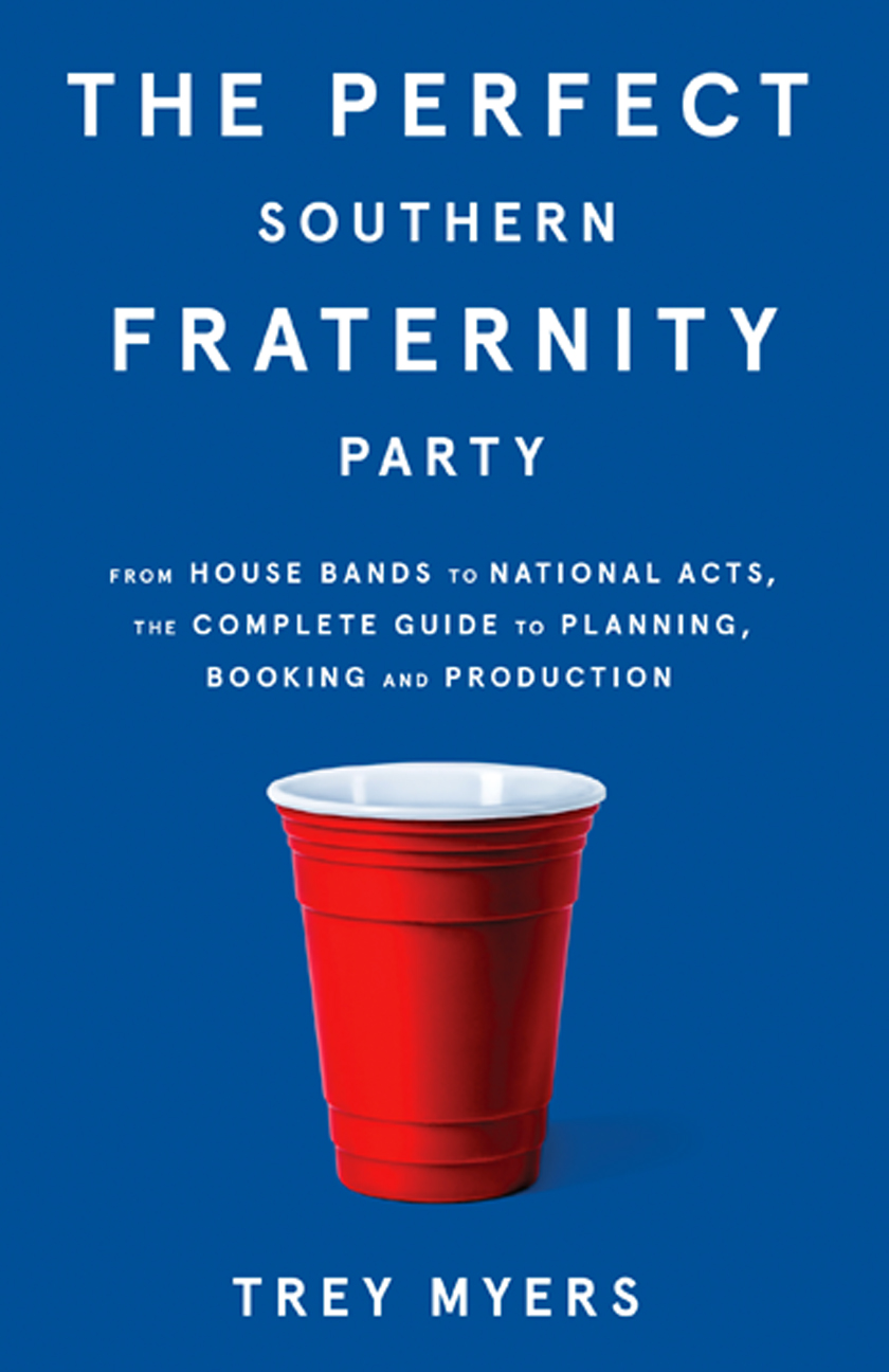 The Perfect Southern Fraternity Party