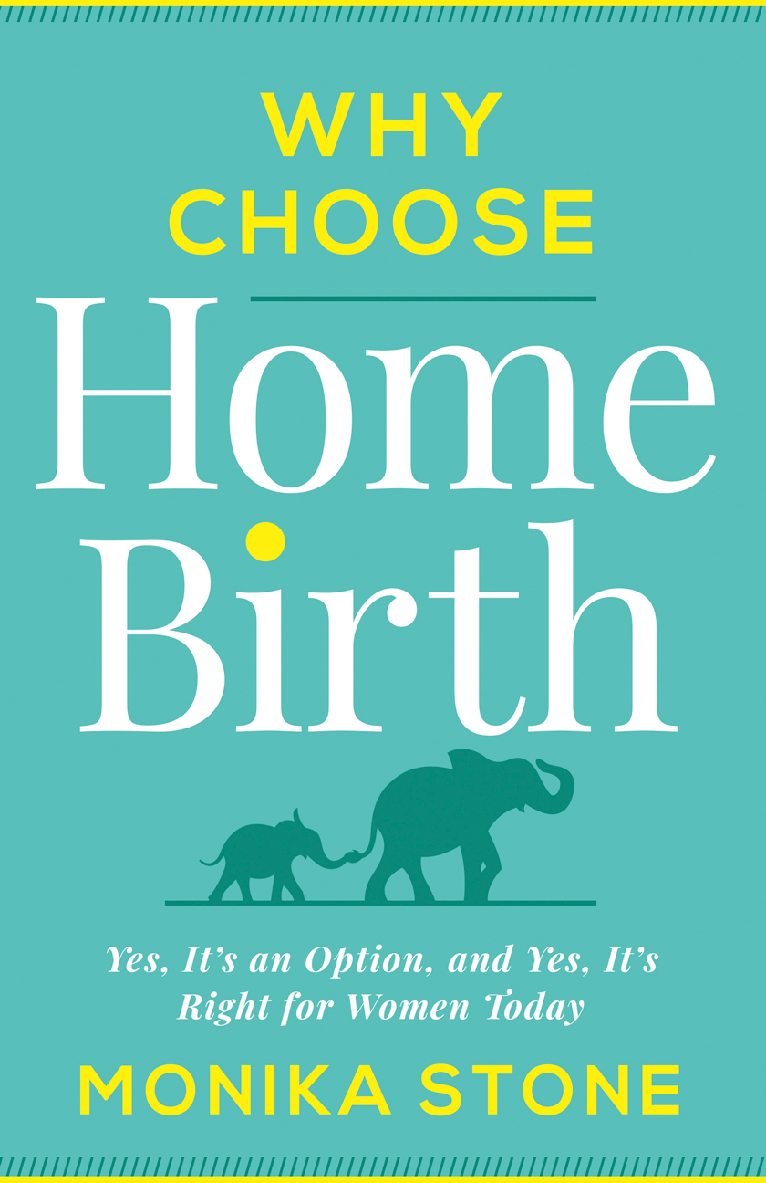 Why Choose Home Birth