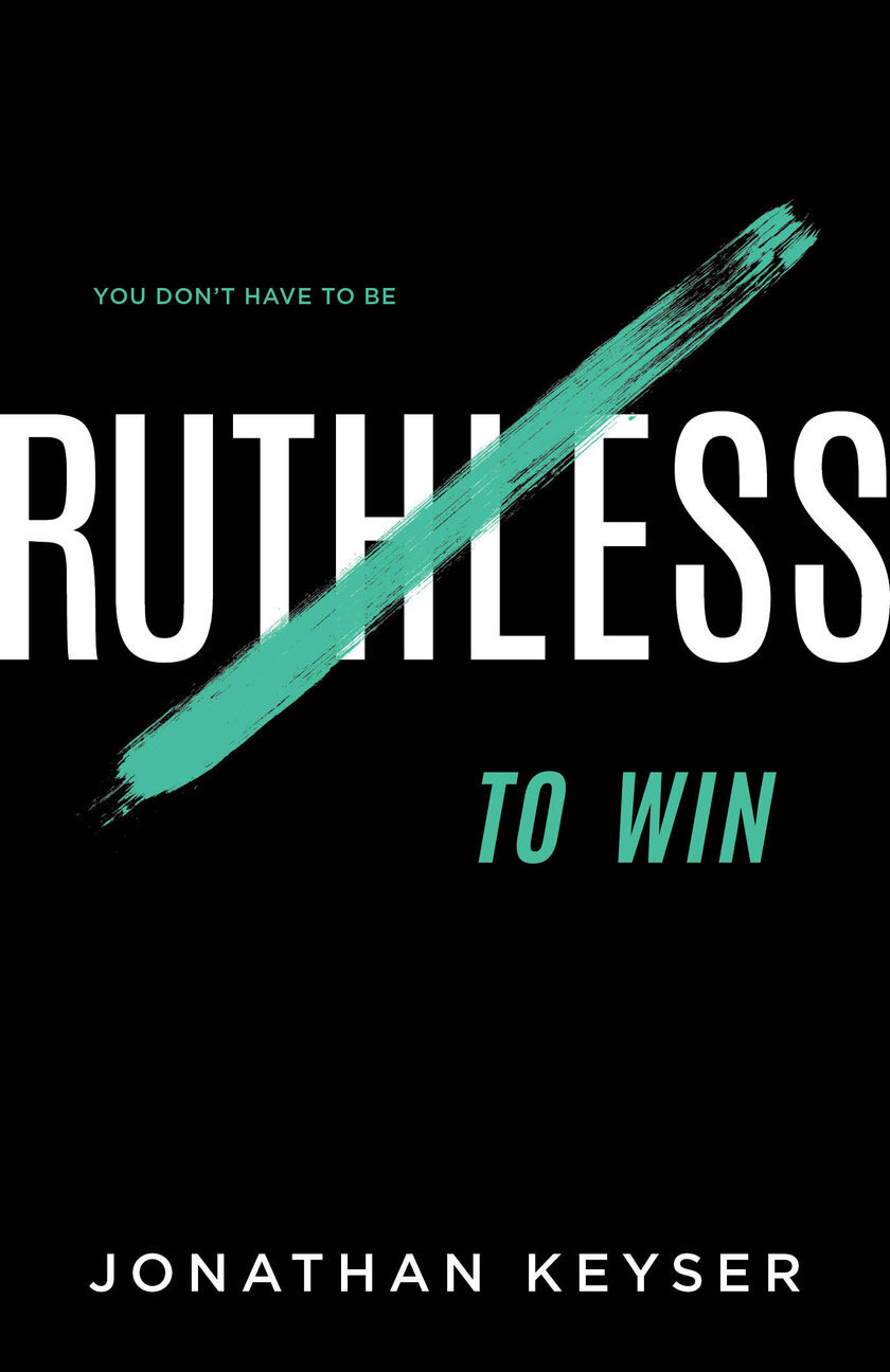 You Don't Have to Be Ruthless to Win